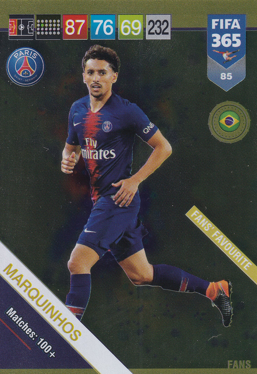 085. MARQUINHOS - PARIS SAINT-GERMAN - FANS FAVOURITE