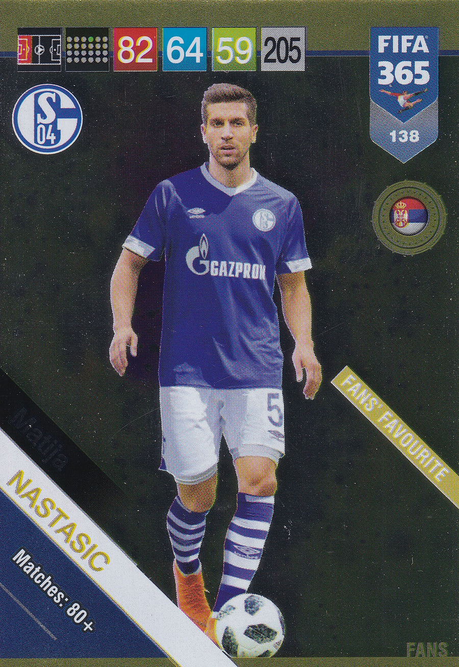138. MATIJA NASTASIC - SCHALKE 04 - FANS FAVOURITE