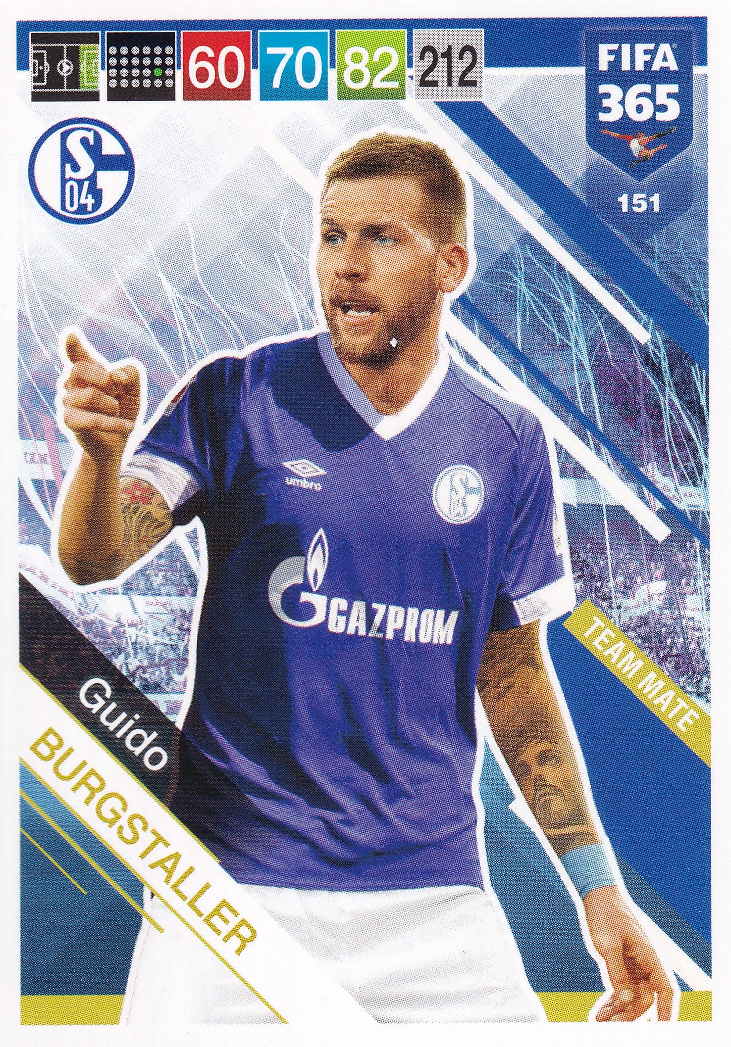 151. GUIDO BURGSTALLER - SCHALKE 04 - TEAM MATE