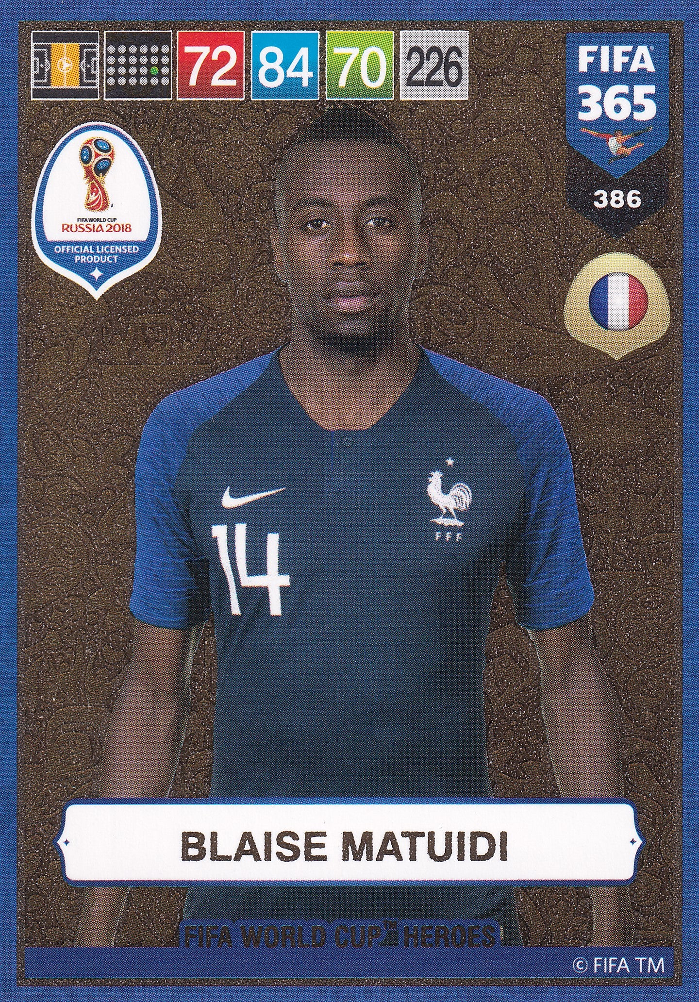 386. BLAISE MATUIDI - FIFA WORLD CUP HEROS