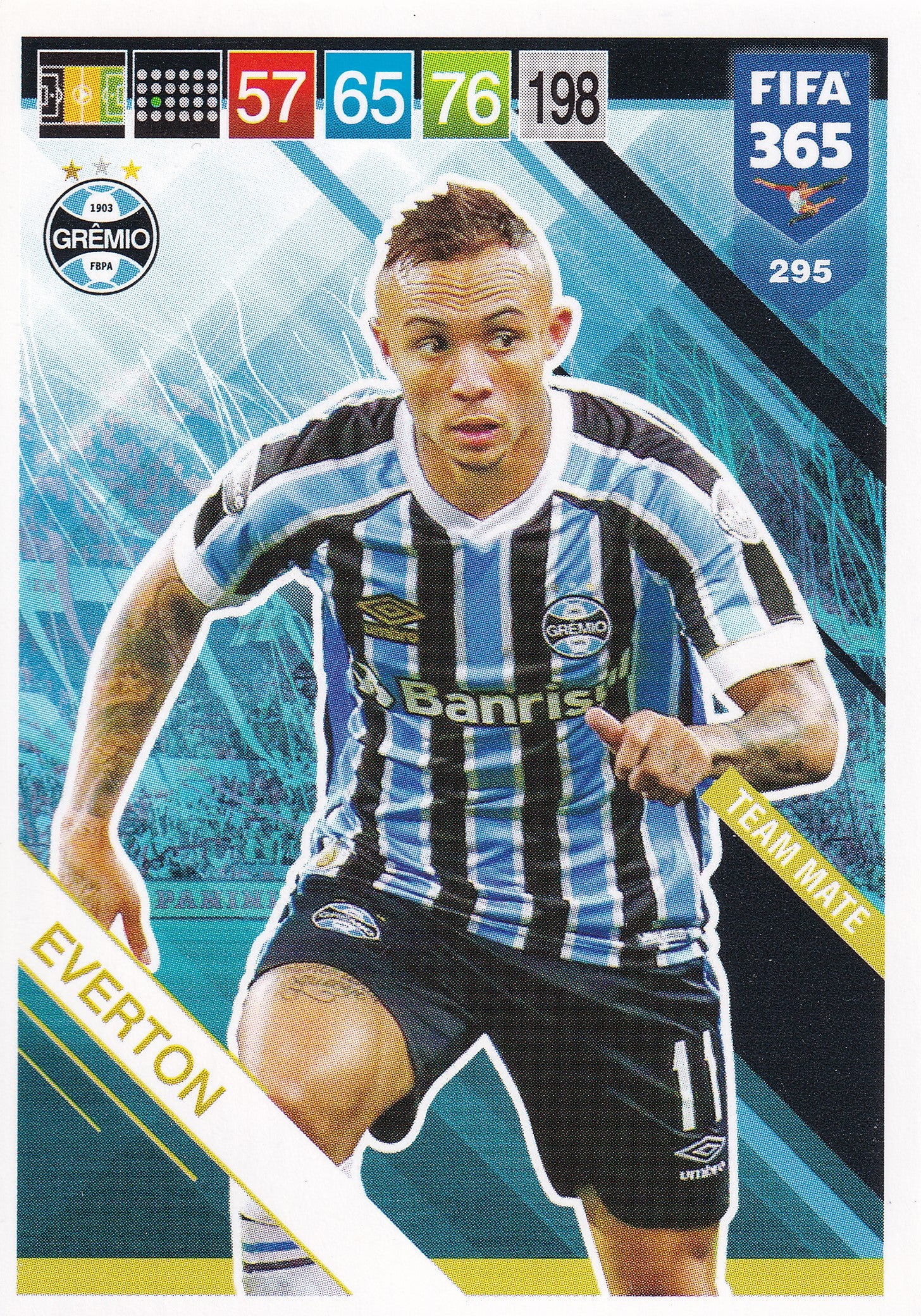 295. EVERTON - GRÊMIO - TEAM MATE