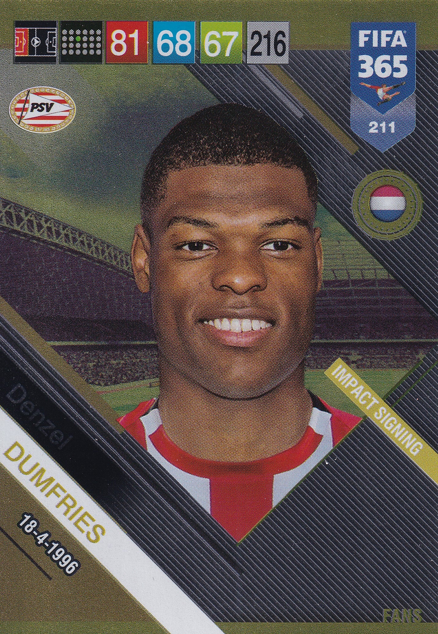 211. DENZEL DUMFRIES - PSV EINDHOVEN - IMPACT SIGNING