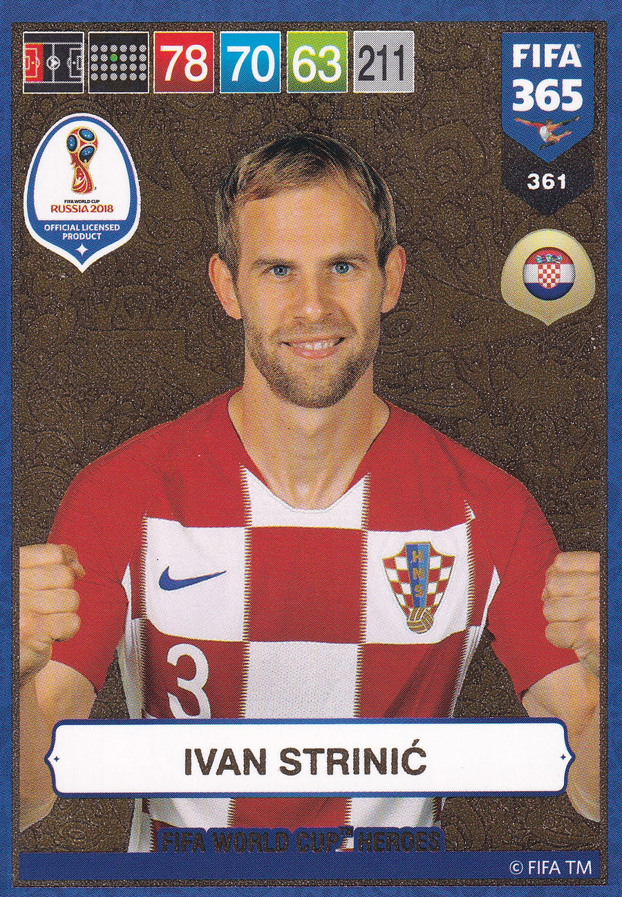 361. IVAN STRINIC - CROATIA - FIFA WORLD CUP HEROS