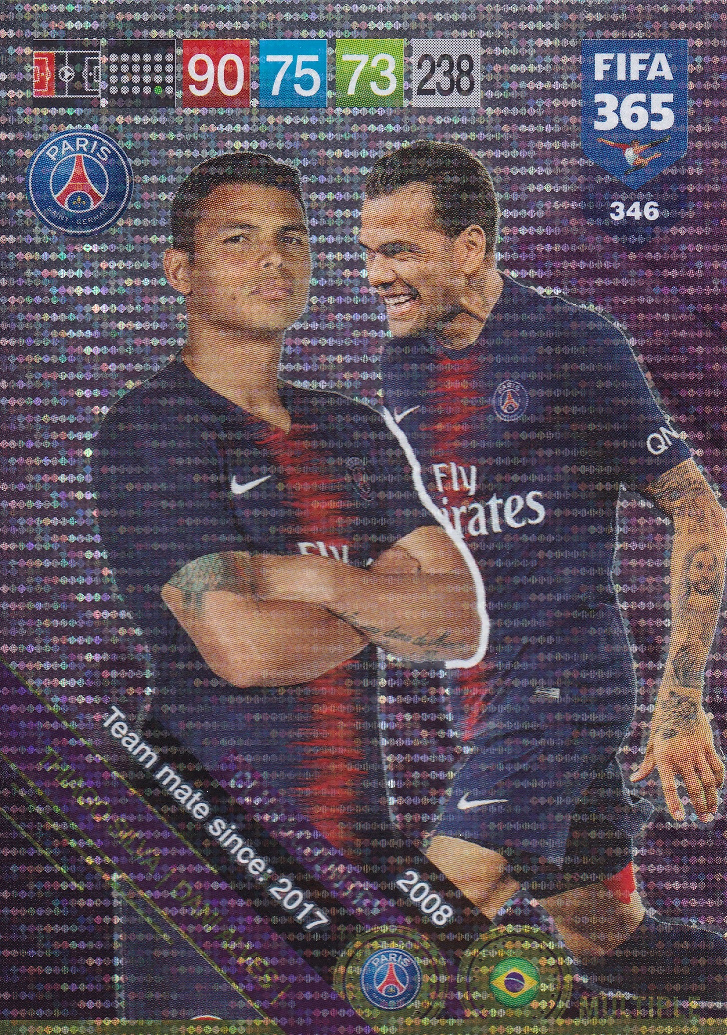 346. THIAGO SILVA | DANI ALVES - PARIS SAINT-GERMAIN - CLUB & COUNTRY