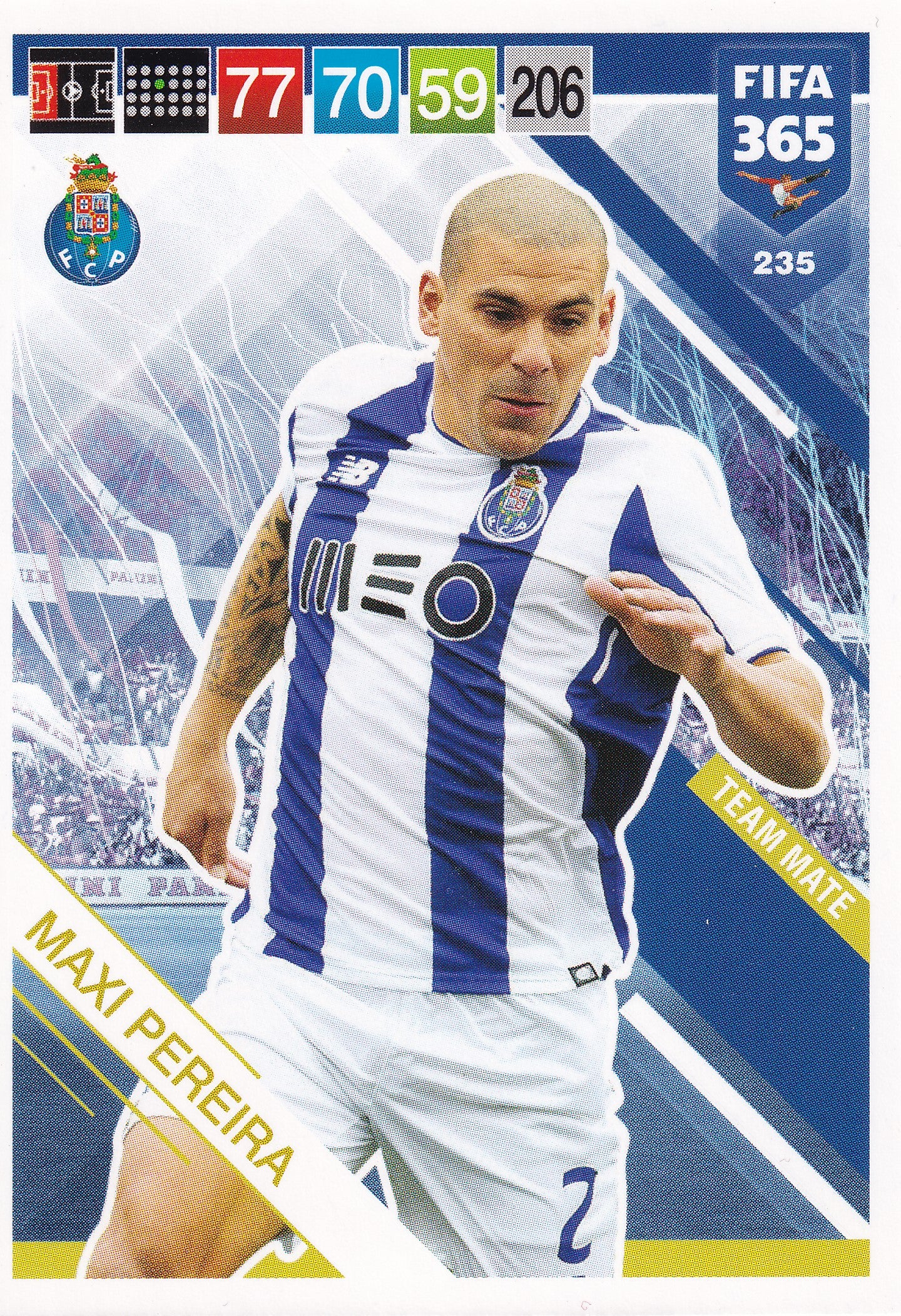 235. MAXI PEREIRA - PORTO - TEAM MATE