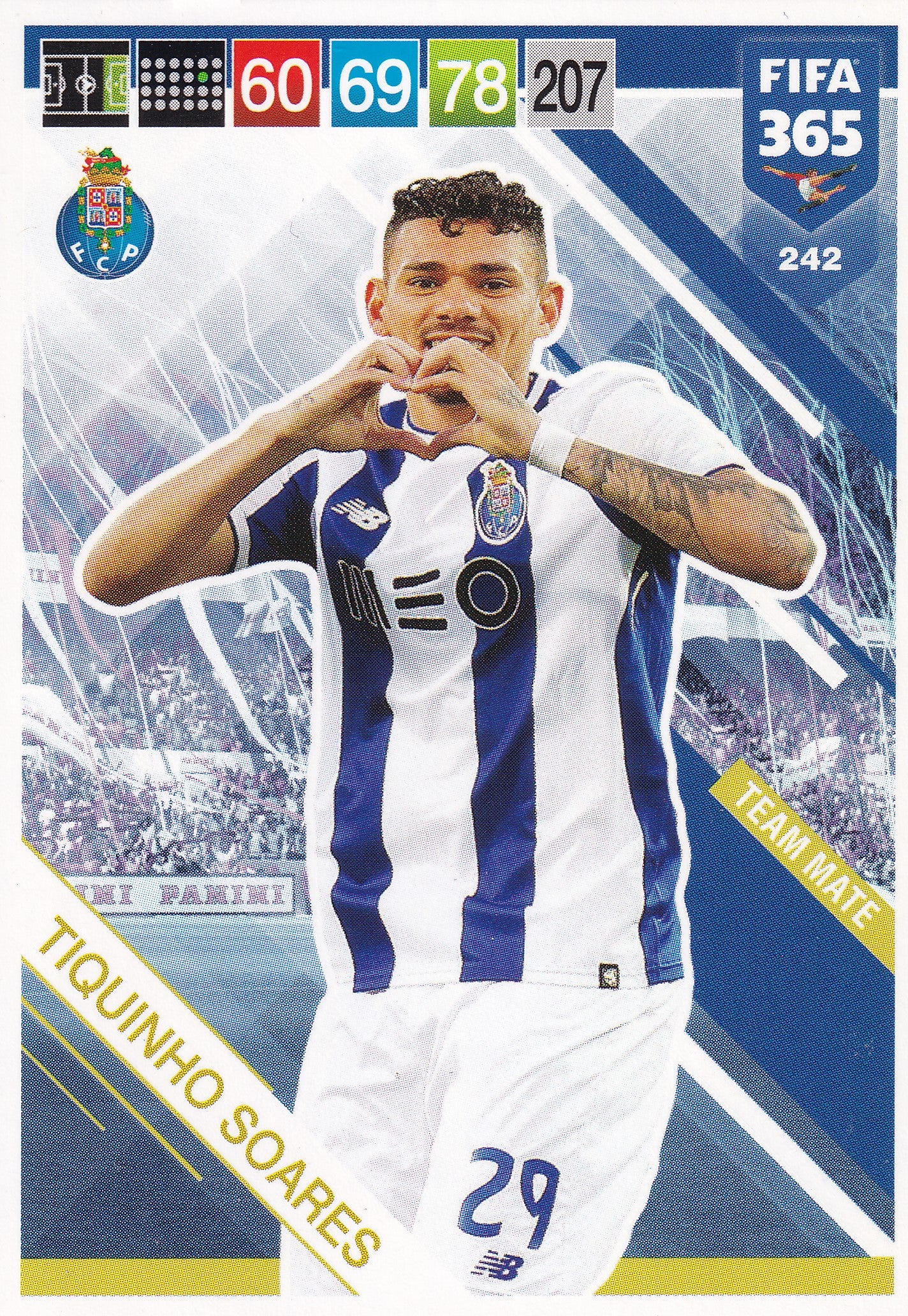 242. TIQUINHO SOARES - PORTO - TEAM MATE