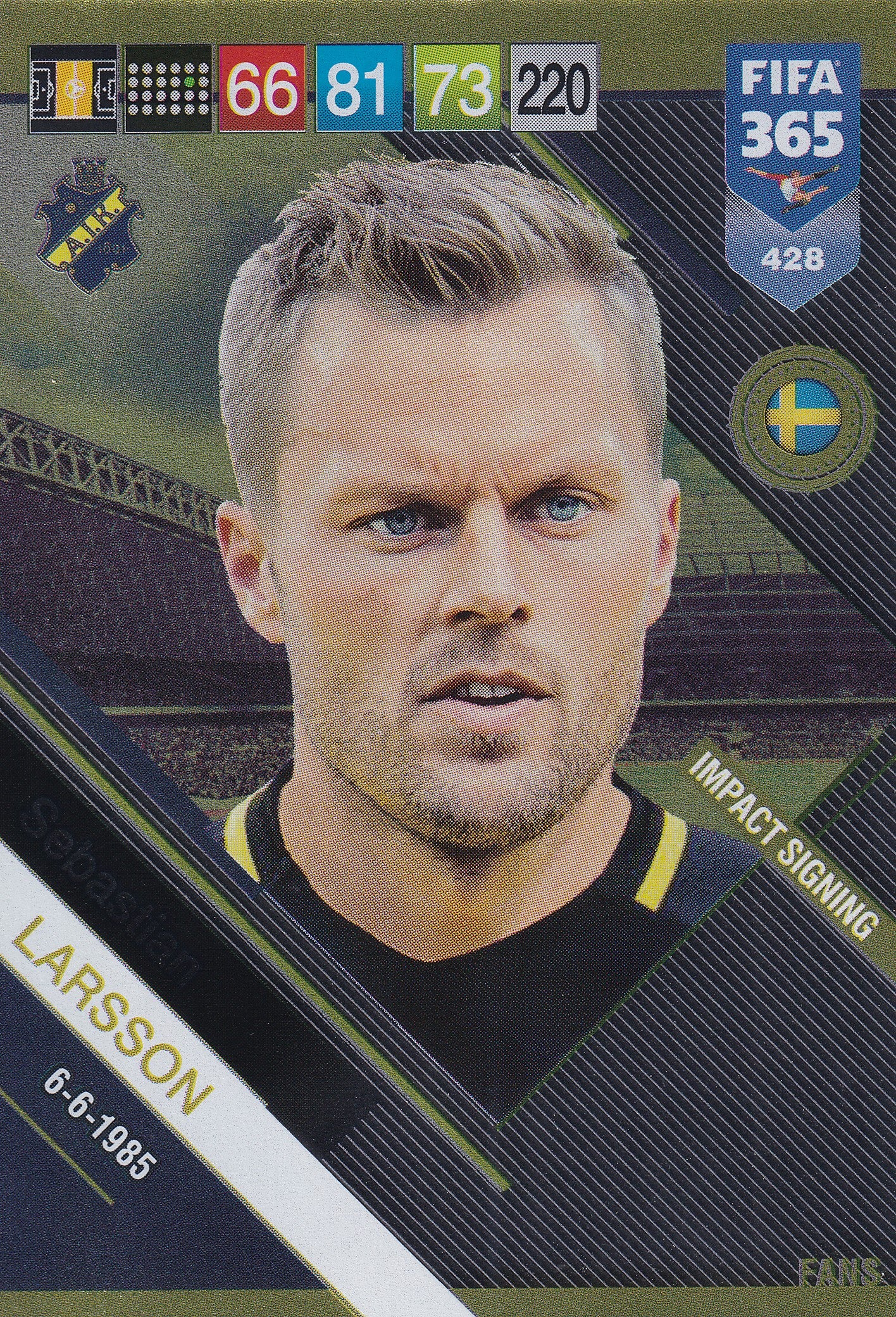 428. SEBASTIAN LARSSON - AIK - IMPACT SIGNING