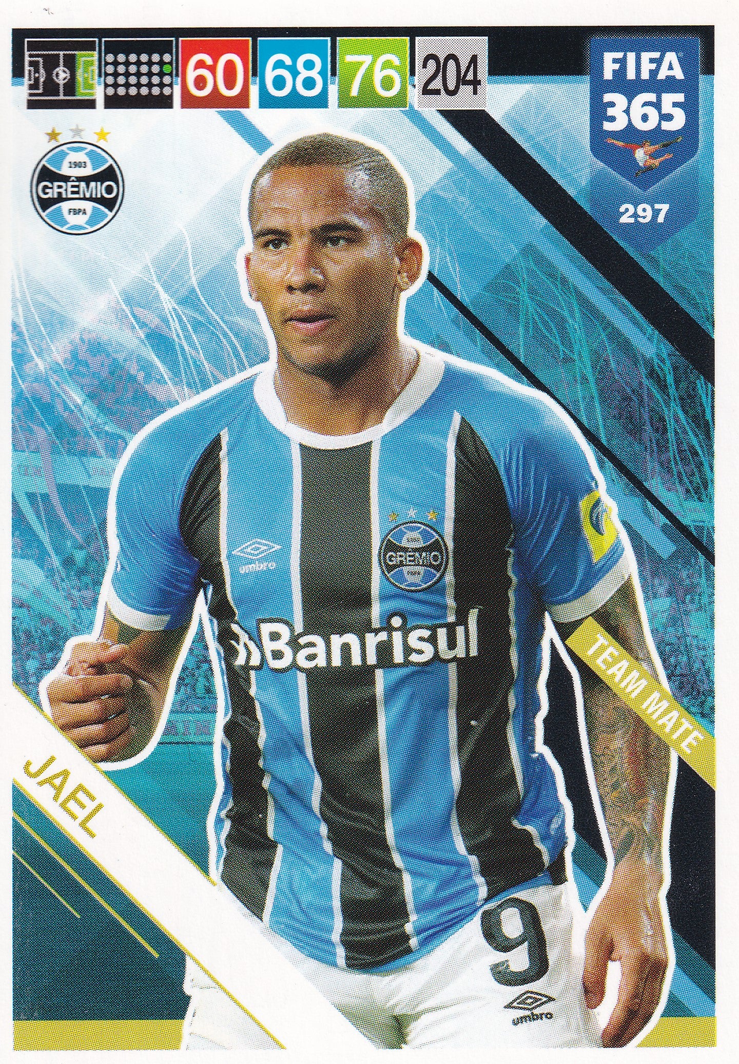 297. JAEL - GRÊMIO - TEAM MATE
