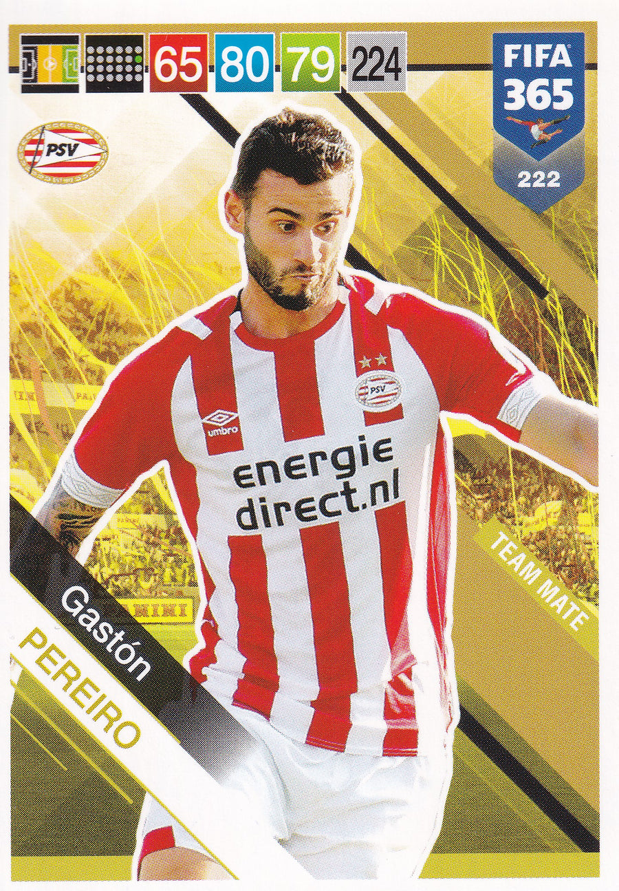 222. GASTON PEREIRO - PSV EINDHOVEN - TEAM MATE