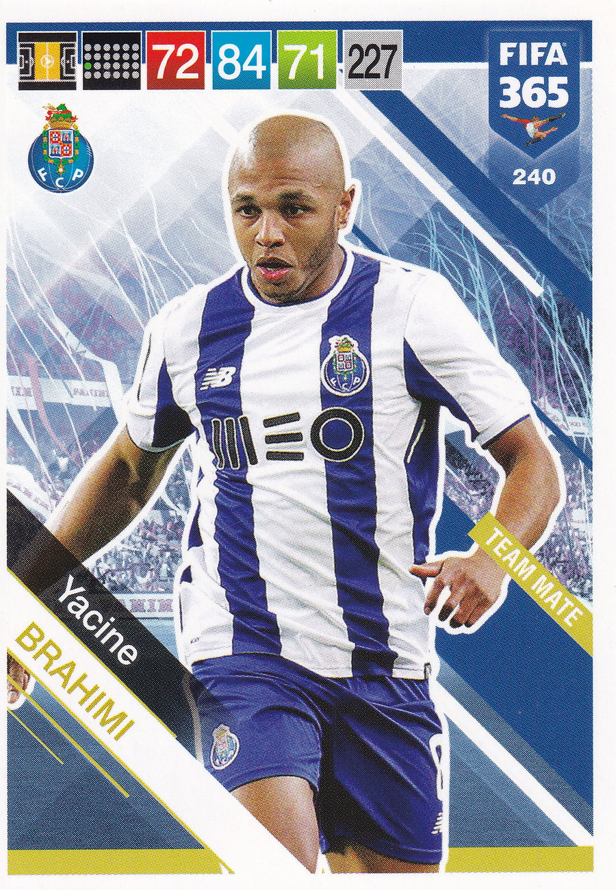 240. YACINE BRAHIMI - PORTO - TEAM MATE