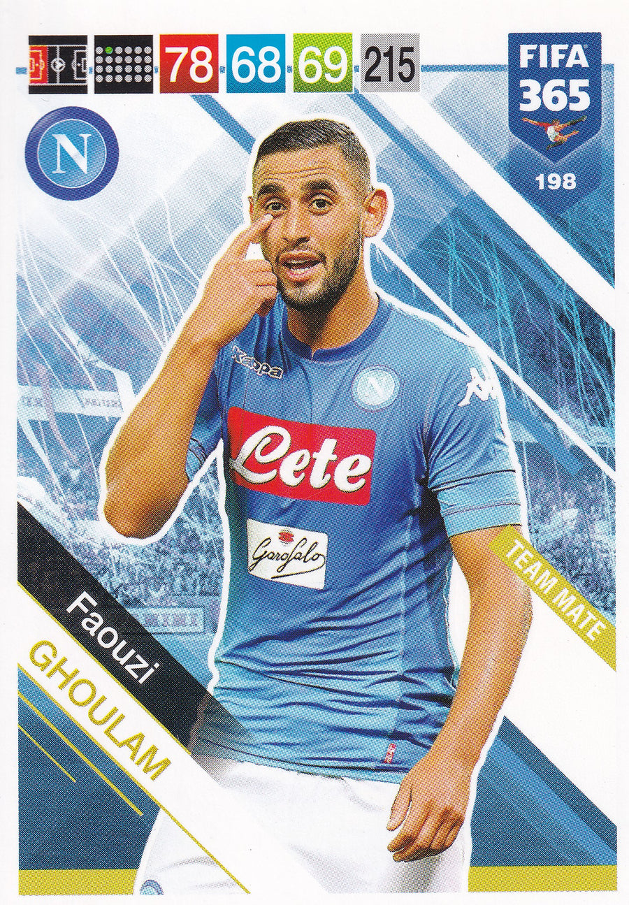 198. FAOUZI GHOULAM - NAPOLI - TEAM MATE