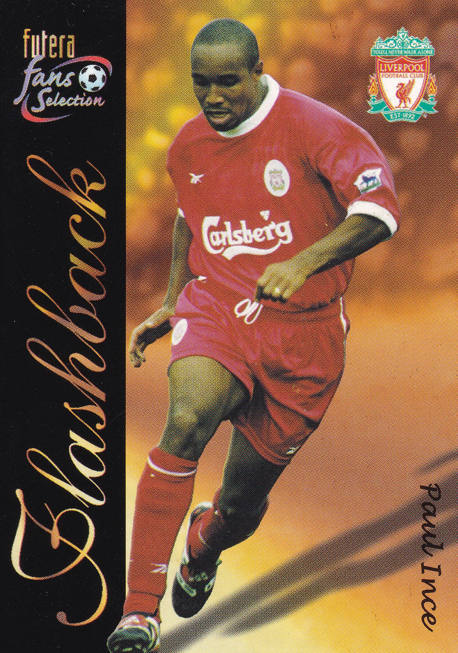 134. PAUL INCE - LIVERPOOL - FLASHBACK