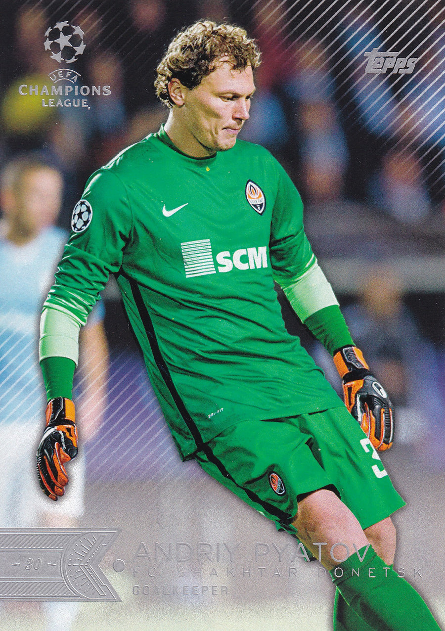 017. ANDRIY PYATOV - FC SHAKHTAR DONETSK