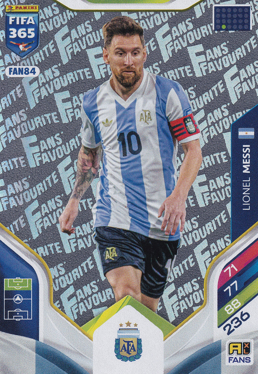 FAN-84. LIONEL MESSI - ARGENTINA - FANS FAVOURITE