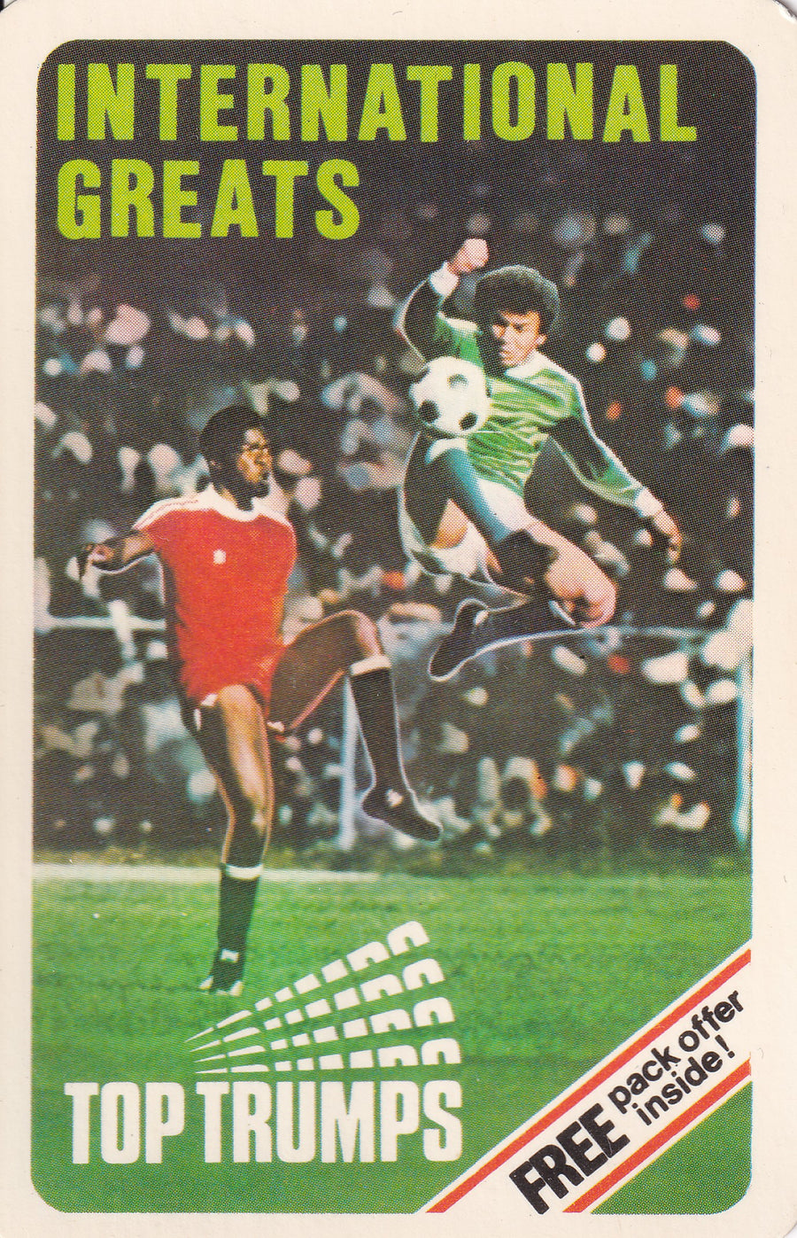 000. TOP TRUMPS INTERNATIONAL GREATS 1979 - BADGE