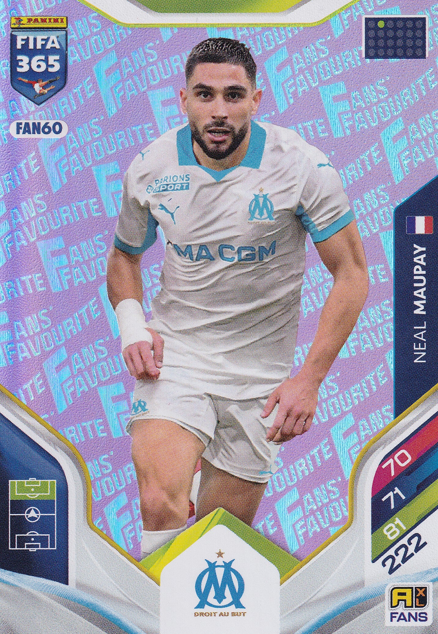 FAN-060. NEAL MAUPAY - MARSEILLE - FANS FAVOURITE - PINK