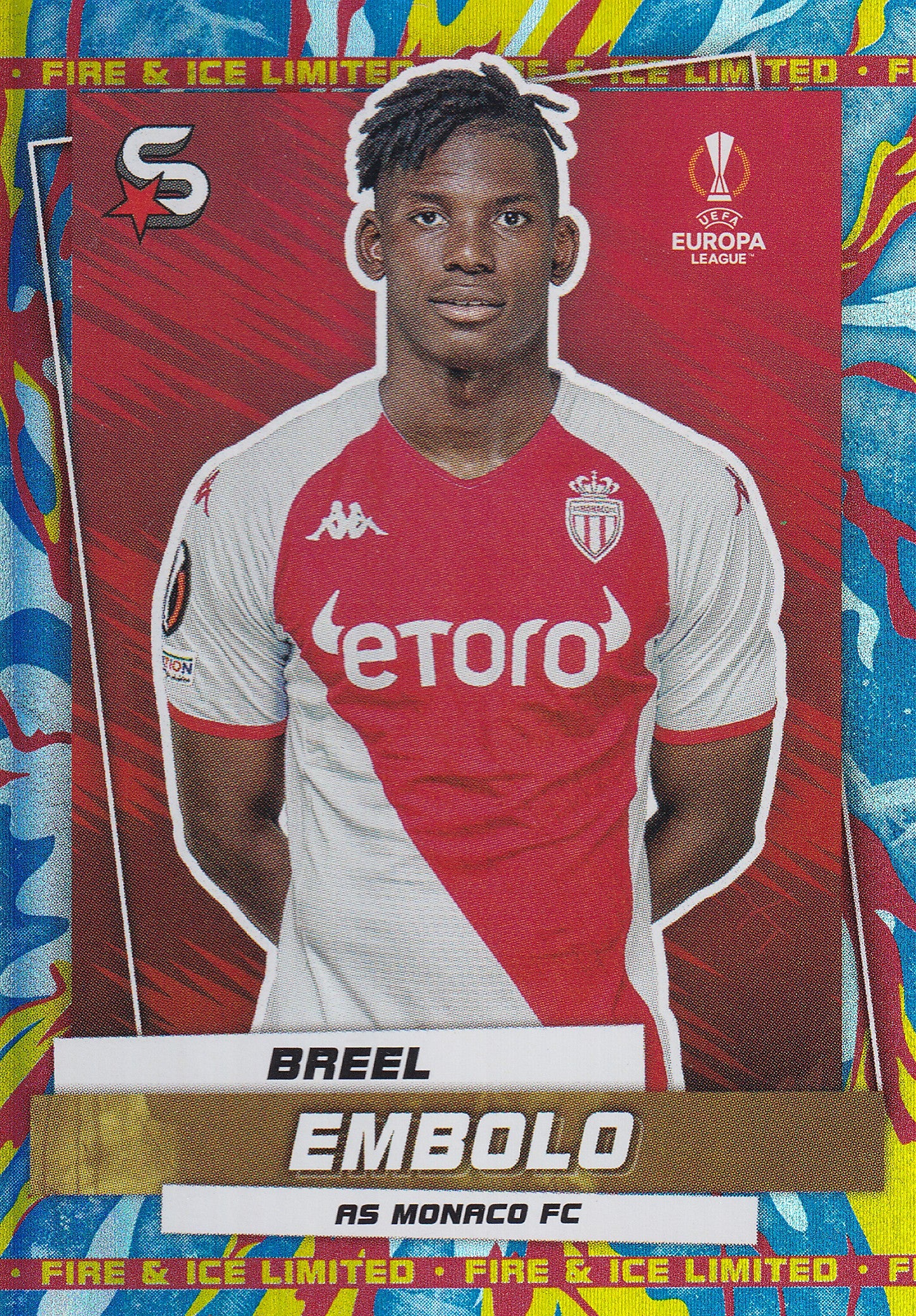 141. BREEL EMBOLO - AS MONACO - FIRE & ICE LIMITED