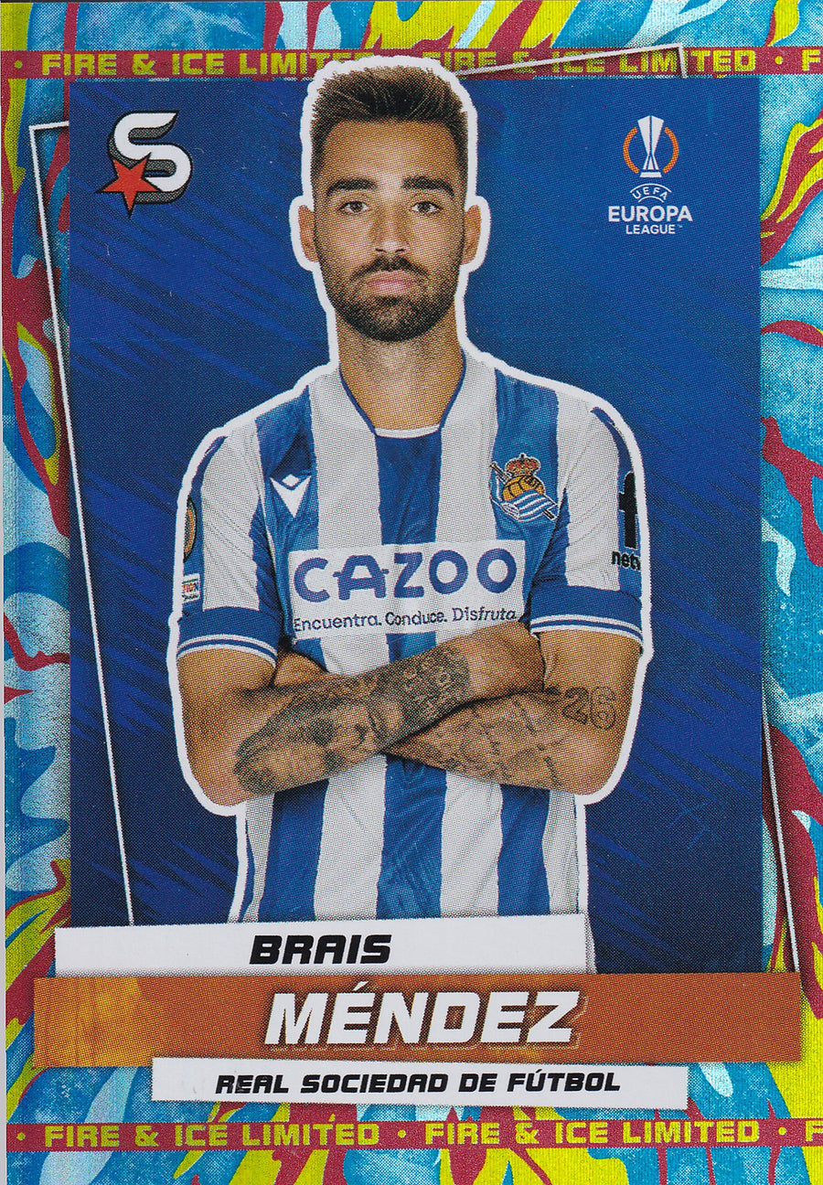 177. BRAIS MENDEZ - REAL SOCIEDAD DE FUTBOL - FIRE & ICE LIMITED