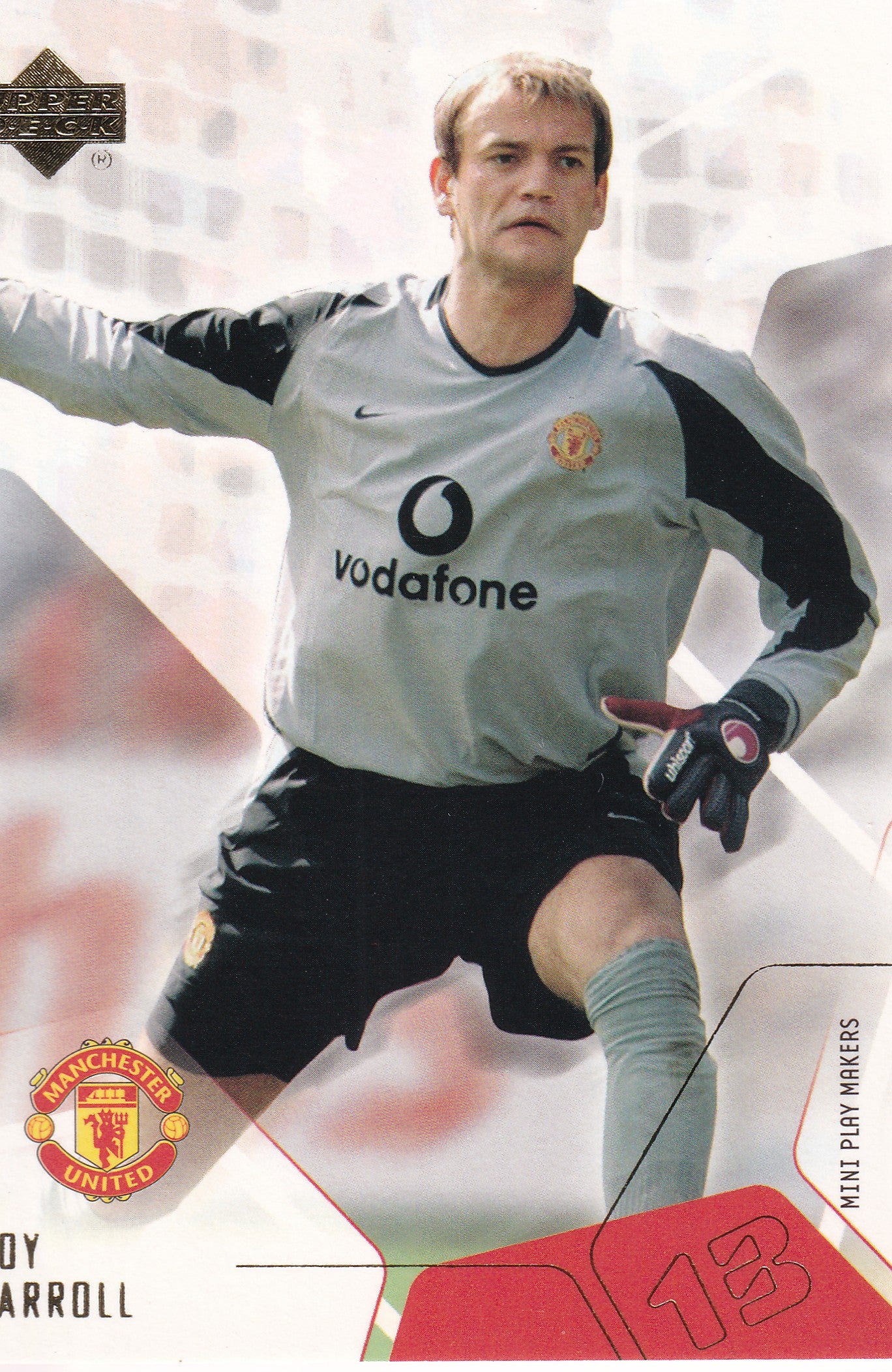 013. ROY CARROLL - MANCHESTER UNITED