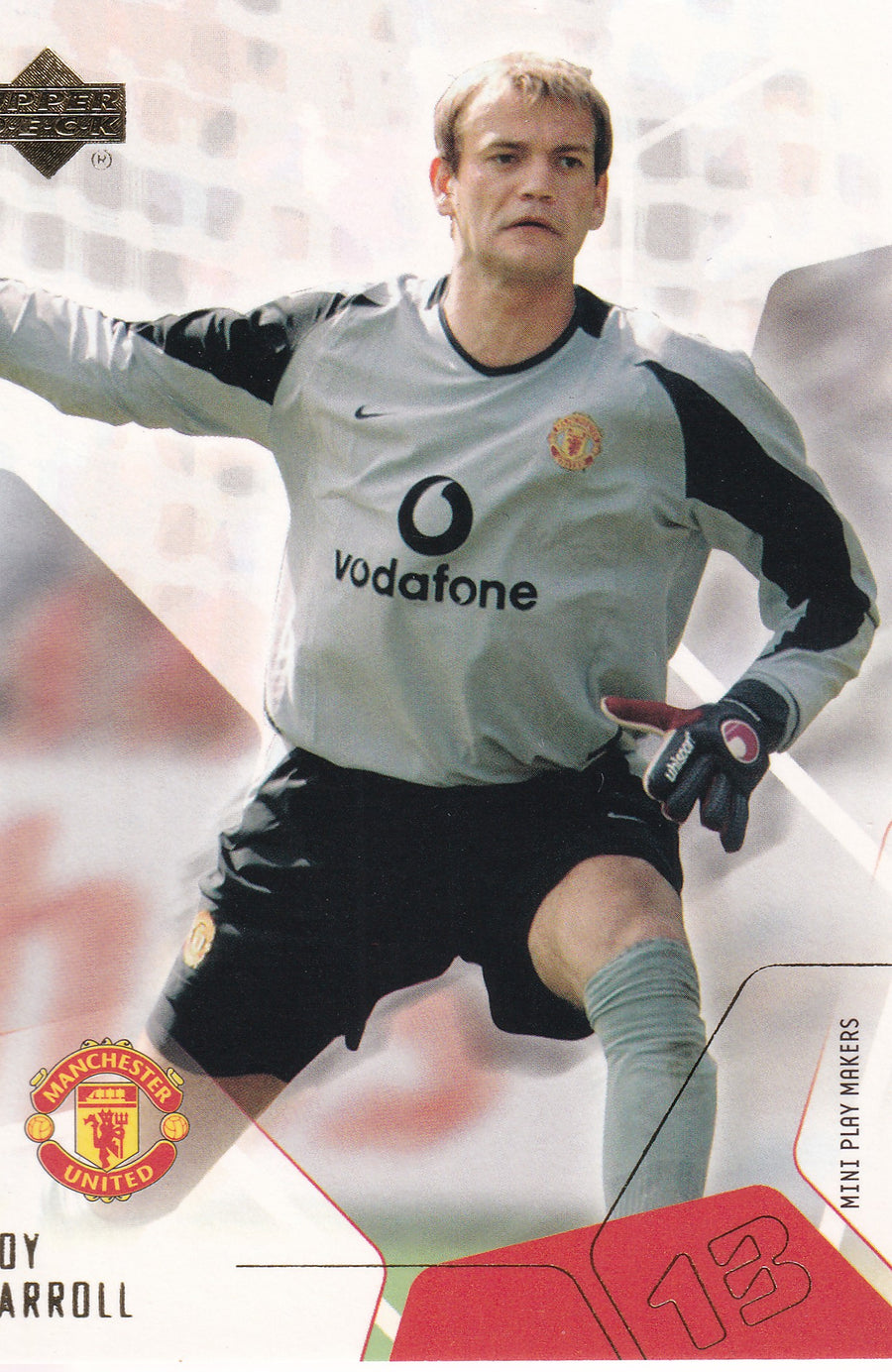 013. ROY CARROLL - MANCHESTER UNITED