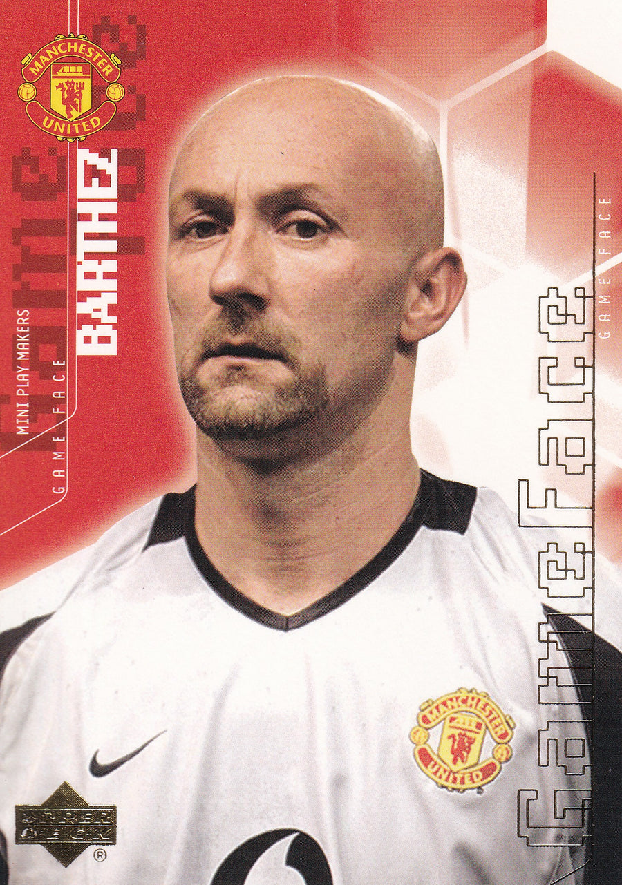097. FABIEN BARTHEZ - MANCHESTER UNITED - GAME FACE