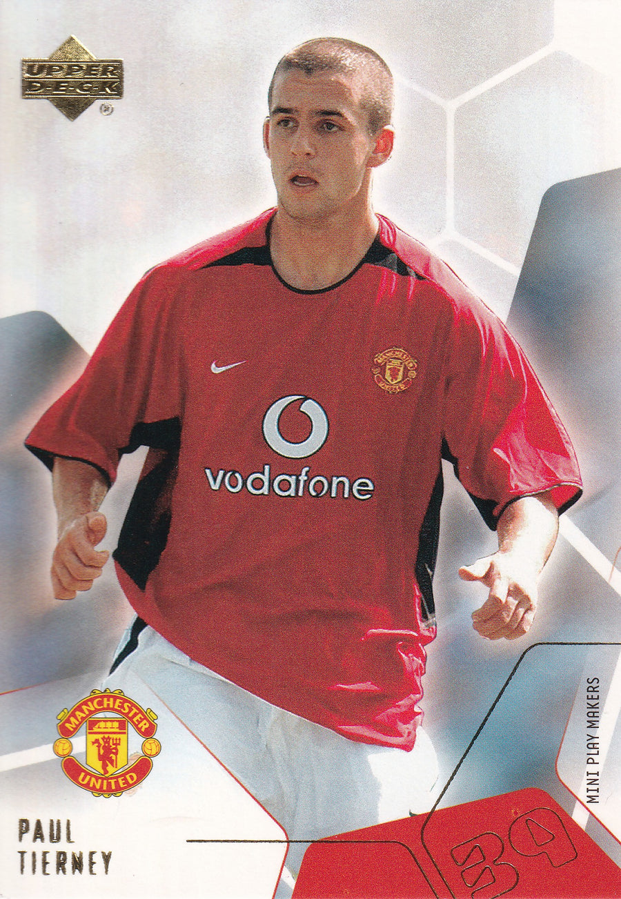 014. PAUL TIERNEY - MANCHESTER UNITED
