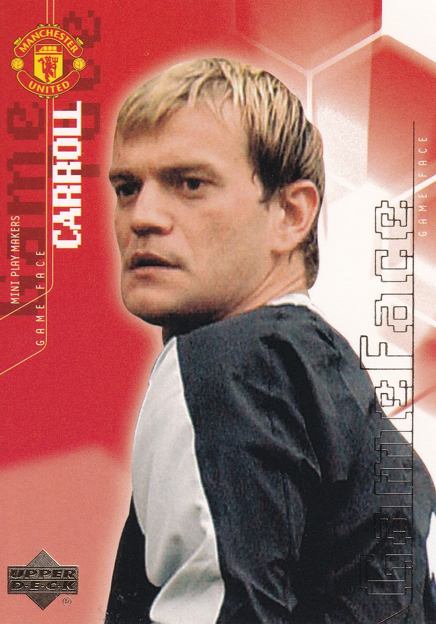 096. ROY CARROLL - MANCHESTER UNITED - GAME FACE