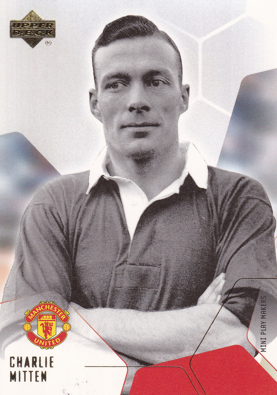 036. CHARLIE MITTEN - MANCHESTER UNITED