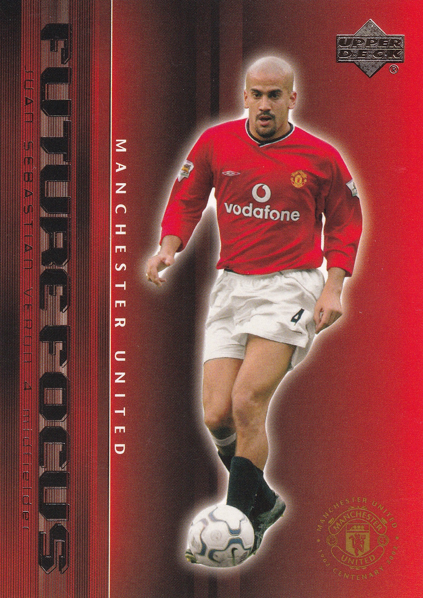 079. JUAN SEBASTIAN VERON - MANCHESTER UNITED - FUTURE FOCUS