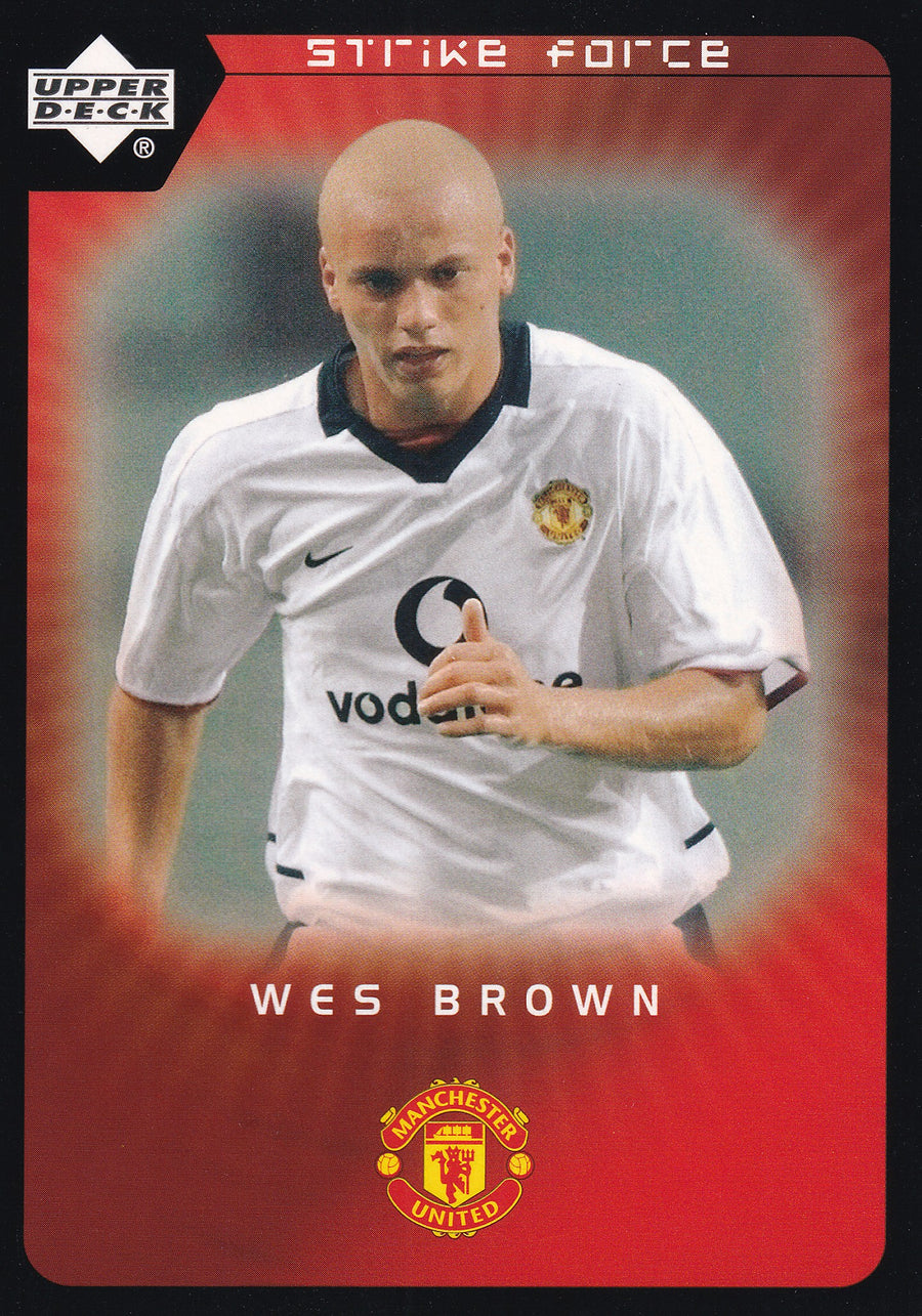 073. WES BROWN - MANCHESTER UNITED - STRIKE FORCE