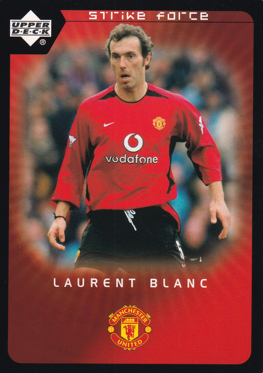 088. LAURENT BLANC - MANCHESTER UNITED - STRIKE FORCE