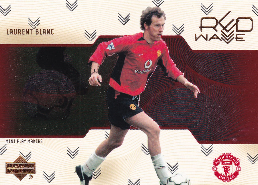 RW-11. LAURENT BLANC - MANCHESTER UNITED - RED WAVE