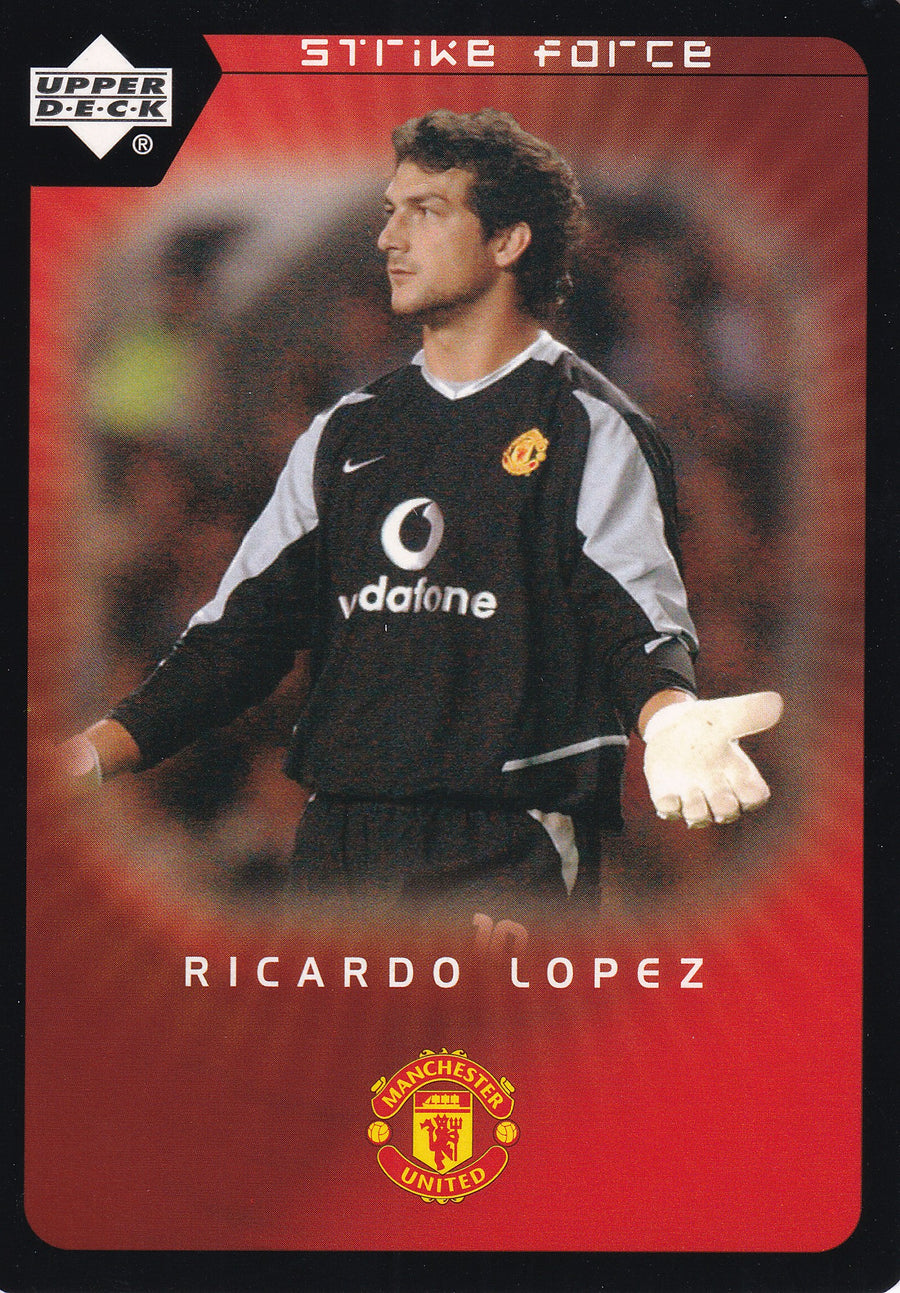 094. RICARDO LOPEZ - MANCHESTER UNITED - STRIKE FORCE