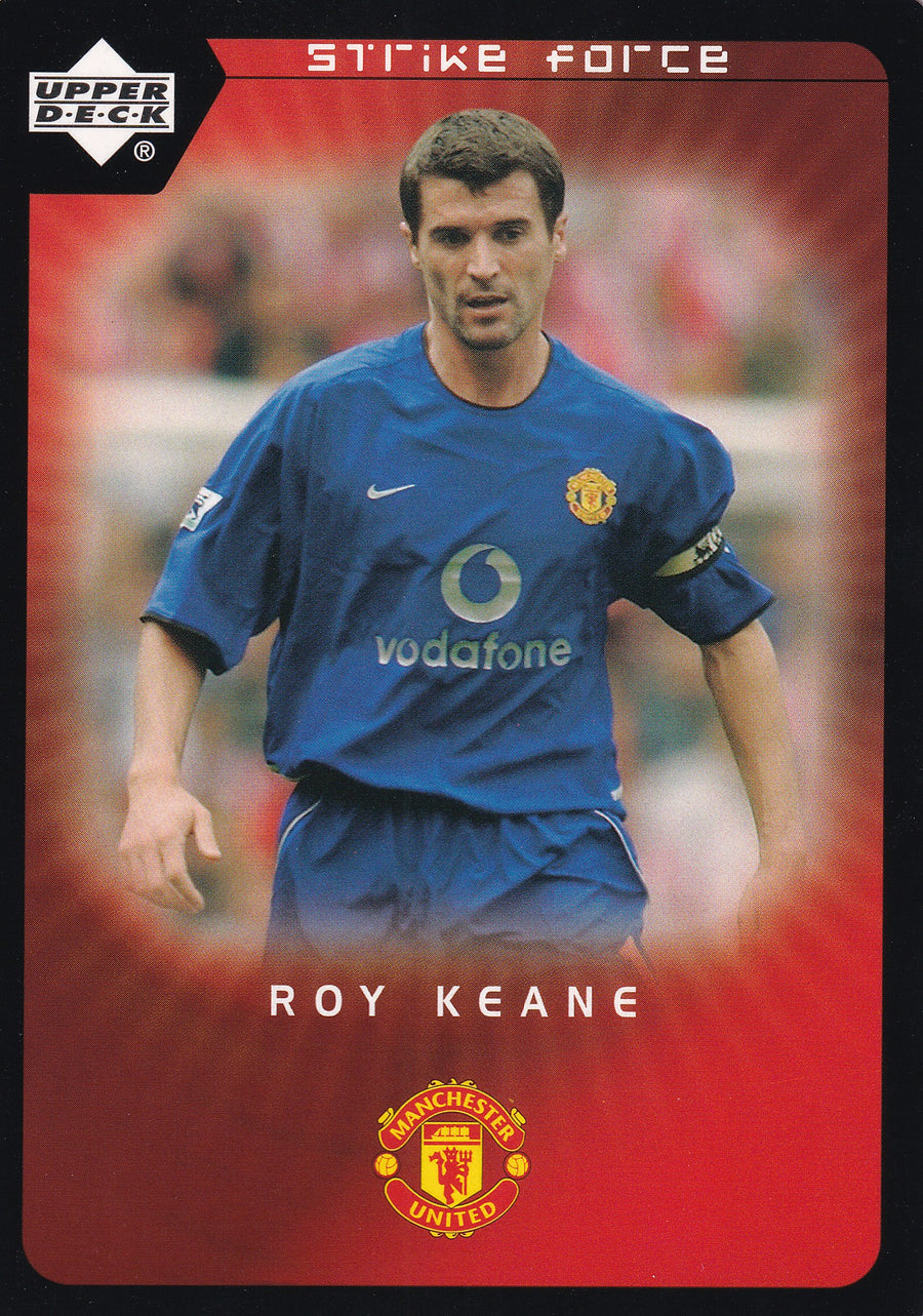 016. ROY KEANE - MANCHESTER UNITED - STRIKE FORCE