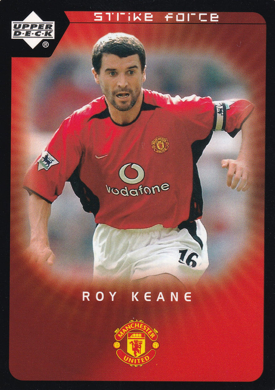 019. ROY KEANE - MANCHESTER UNITED - STRIKE FORCE