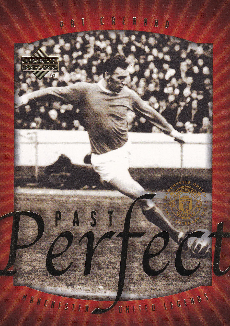 076. PAT CRERAND - MANCHESTER UNITED - LEGENDS - PAST PERFECT