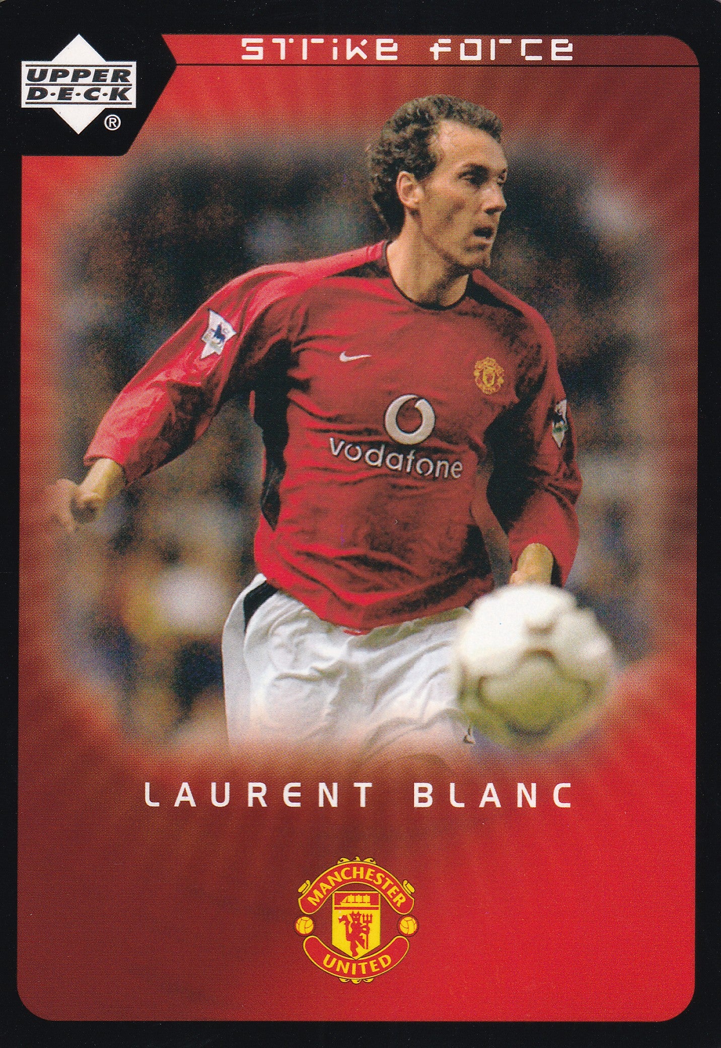 089. LAURENT BLANC - MANCHESTER UNITED - STRIKE FORCE