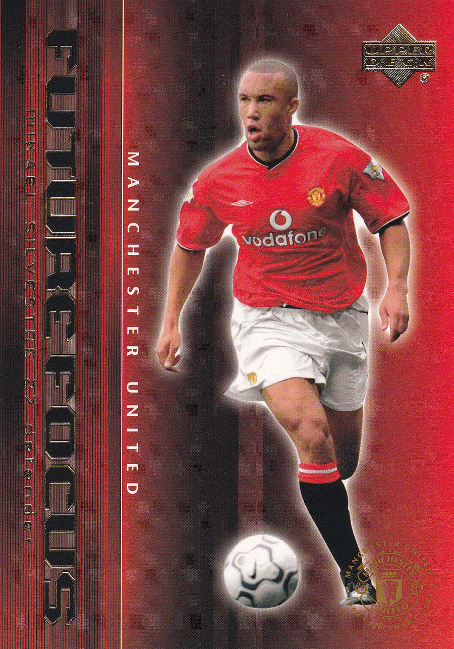 083. MIKAEL SILVESTRE - MANCHESTER UNITED - FUTURE FOCUS