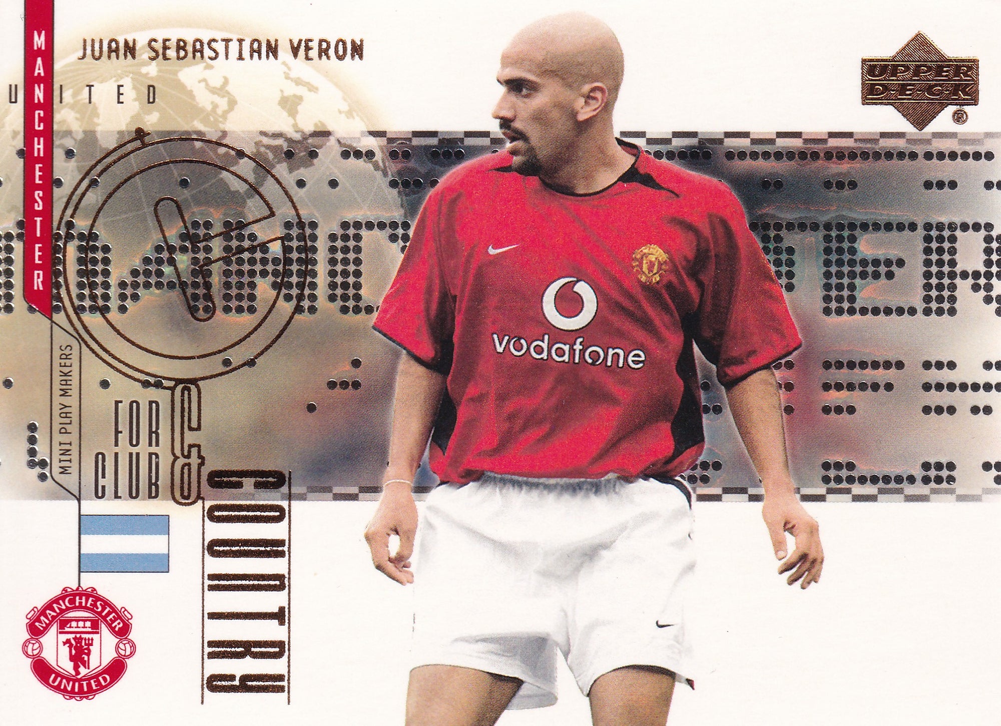 CC-15. JUAN SEBASTIAN VERON - MANCHESTER UNITED - FOR CLUB & COUNTRY