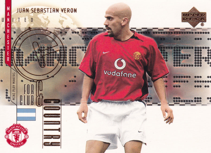 CC-15. JUAN SEBASTIAN VERON - MANCHESTER UNITED - FOR CLUB & COUNTRY