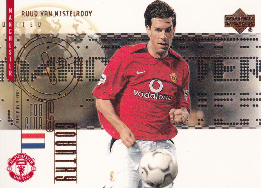 CC-11. RUUD VAN NISTELROY - MANCHESTER UNITED - FOR CLUB & COUNTRY