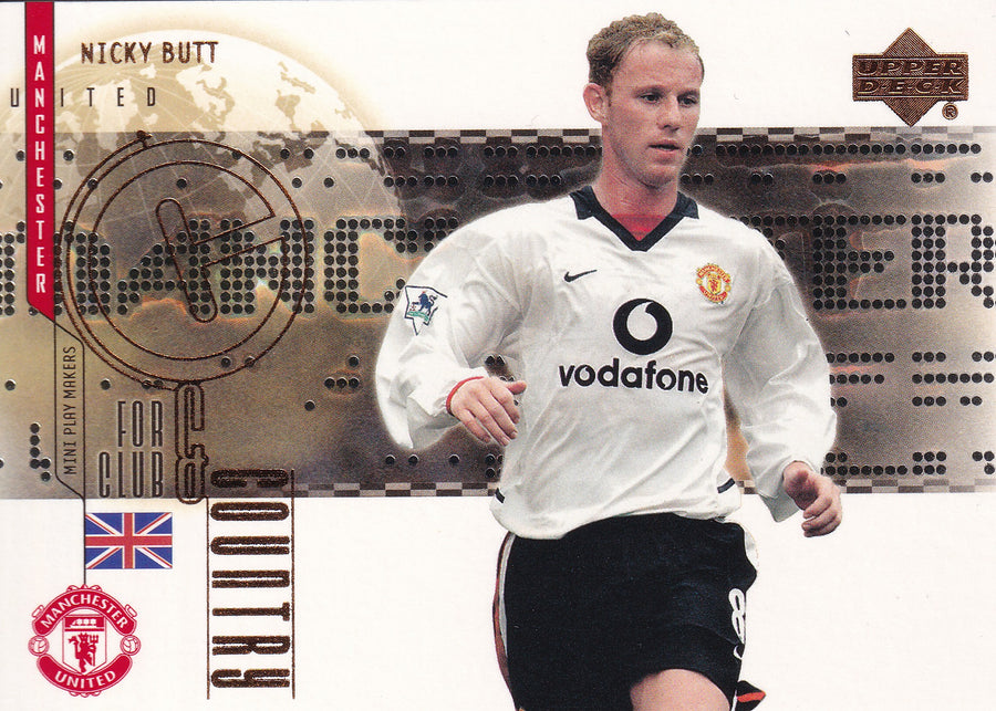 CC-03. NICKY BUTT - MANCHESTER UNITED - FOR CLUB & COUNTRY