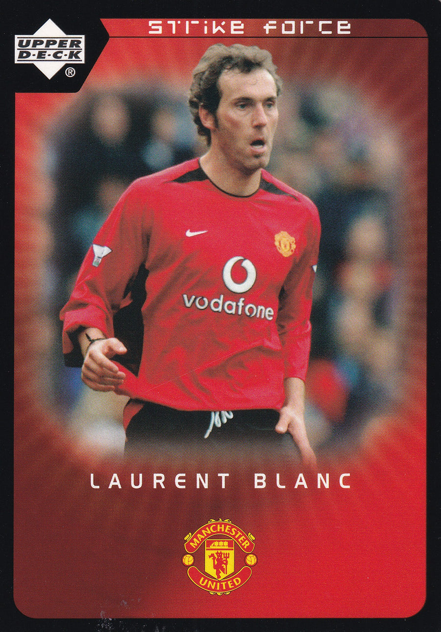 087. LAURENT BLANC - MANCHESTER UNITED - STRIKE FORCE