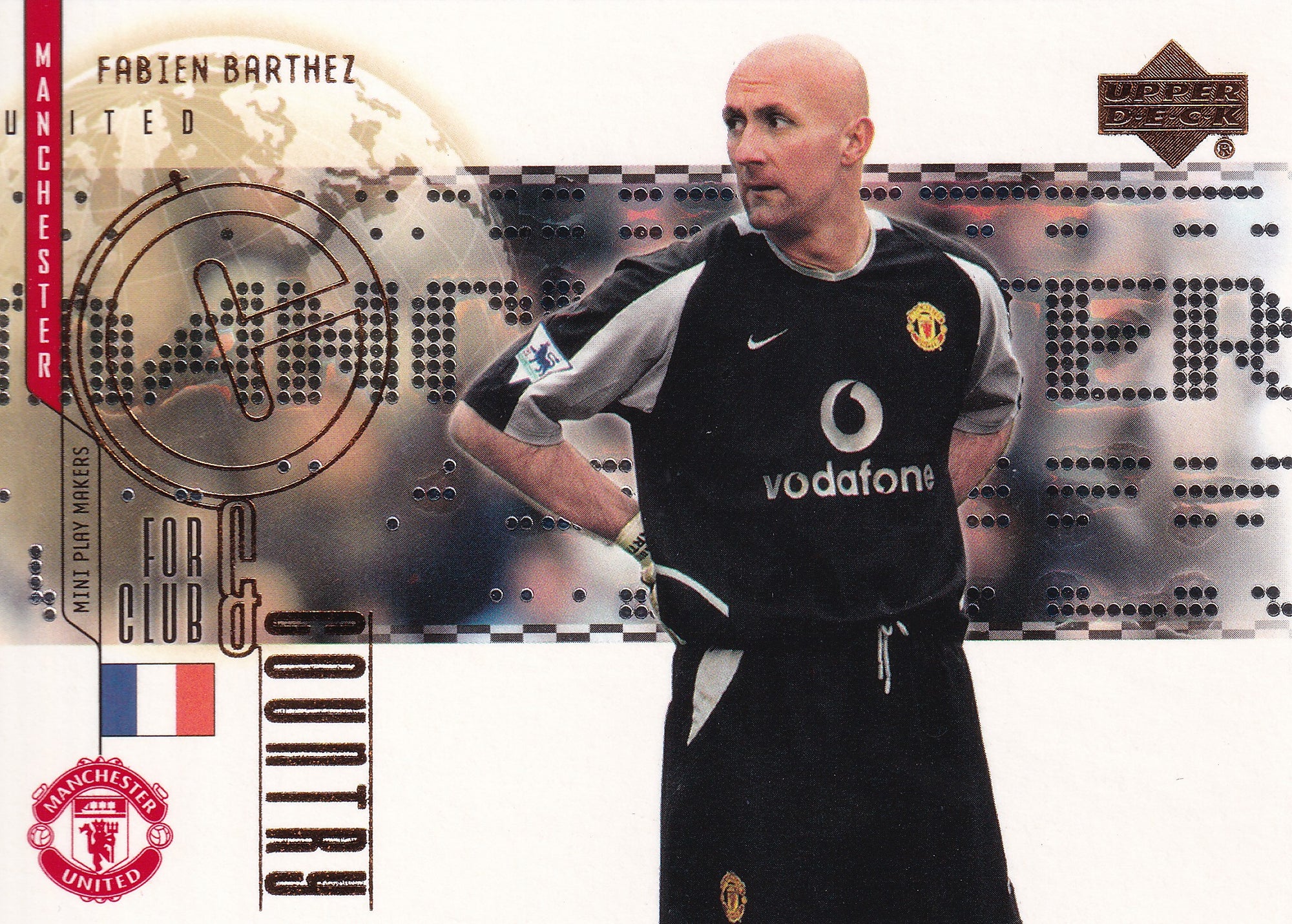 CC-12. FABIEN BARTHEZ - MANCHESTER UNITED - FOR CLUB & COUNTRY