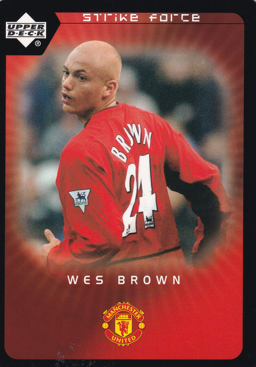 075. WES BROWN - MANCHESTER UNITED - STRIKE FORCE