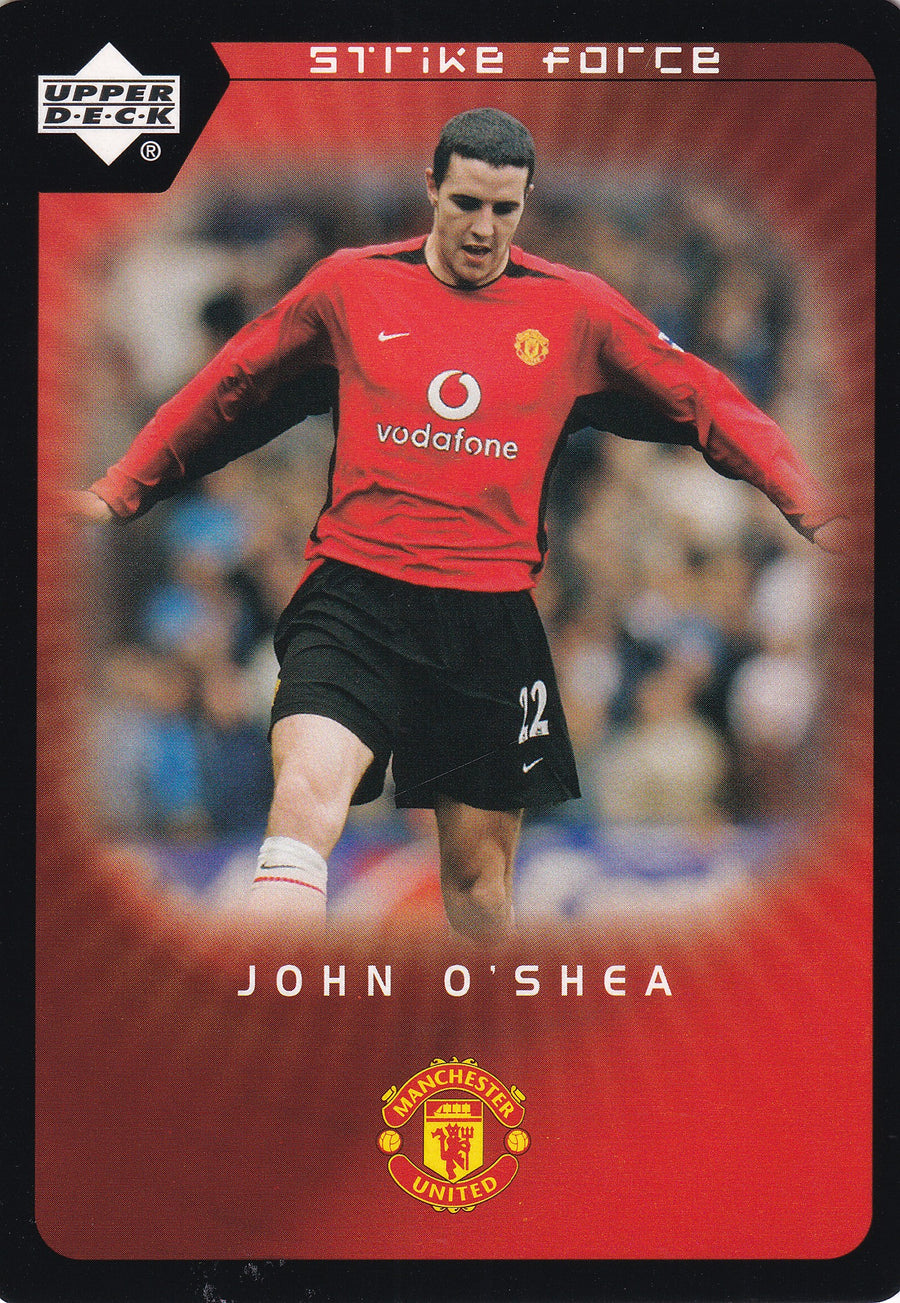 081. JOHN O'SHEA - MANCHESTER UNITED - STRIKE FORCE