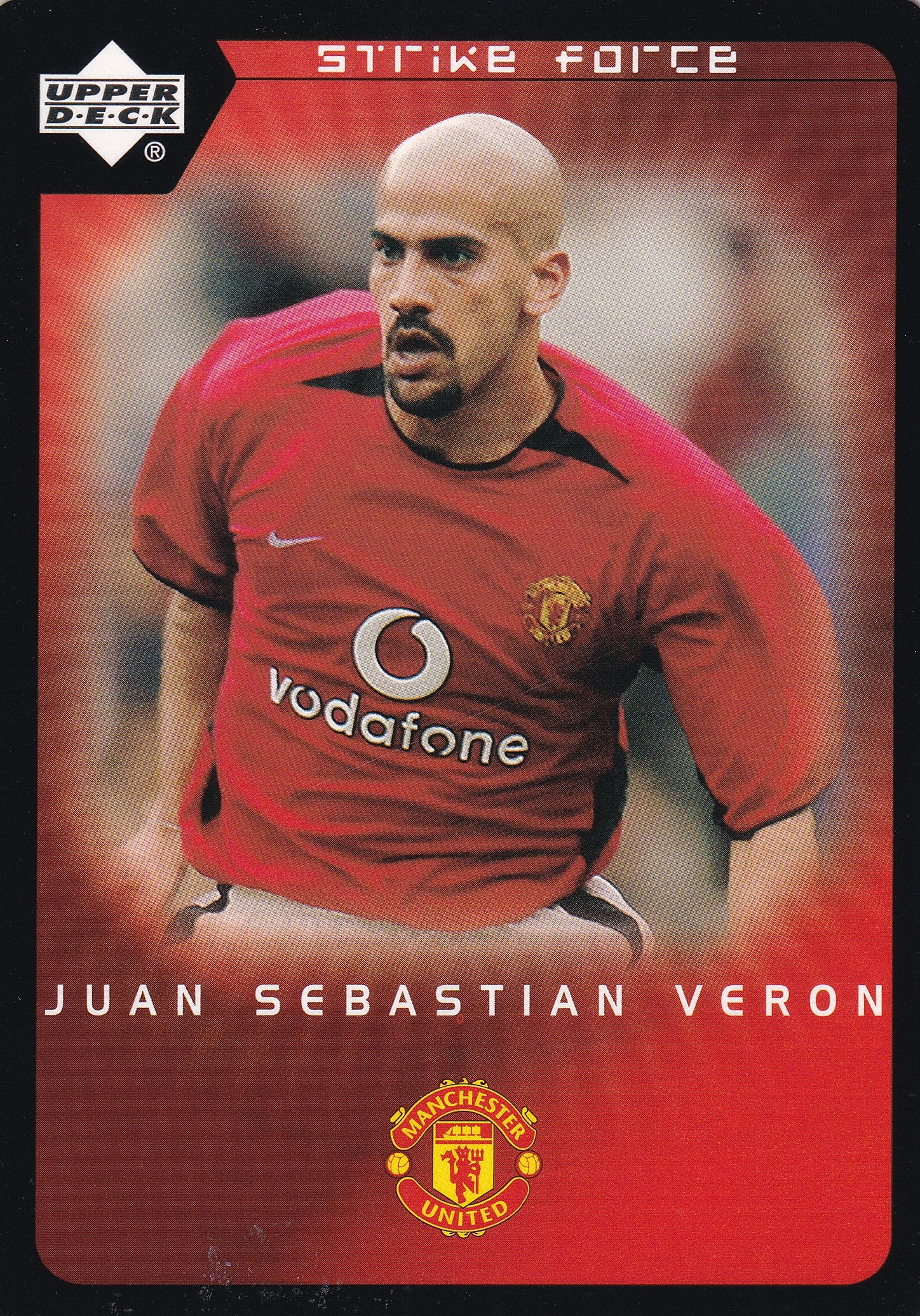 054. JUAN SEBASTIAN VERON - MANCHESTER UNITED - STRIKE FORCE