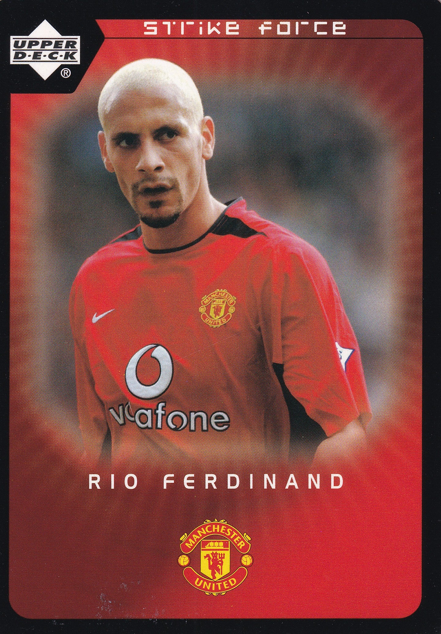 024. RIO FERDINAND - MANCHESTER UNITED - STRIKE FORCE