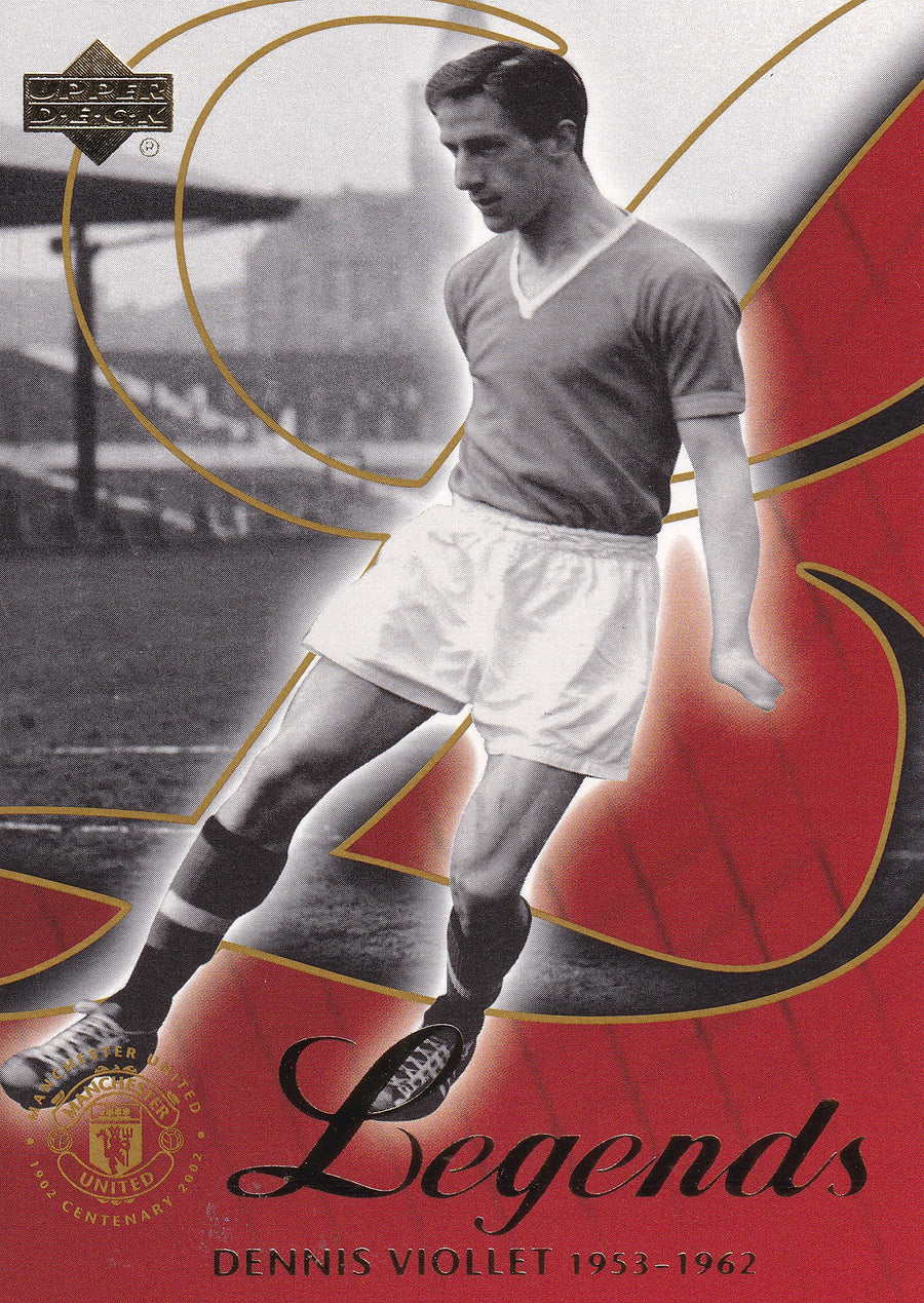036. DENNIS VIOLLETT - MANCHESTER UNITED - LEGENDS