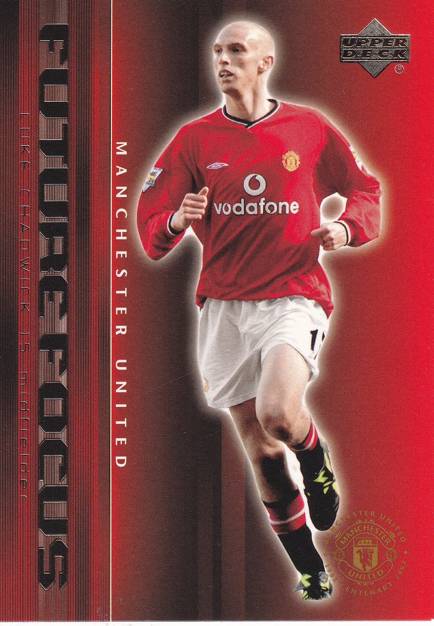 081. LUKLE CHADWICK - MANCHESTER UNITED - FUTURE FOCUS